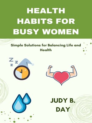 cover image of HEALTH HABITS FOR BUSY WOMEN